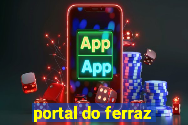 portal do ferraz